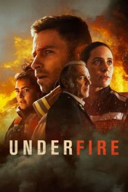 Under Fire (2022) ในกองเพลิง
