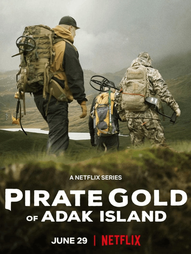 ทองคำโจรสลัดแห่งเกาะเอดัก  Pirate Gold of Adak Island